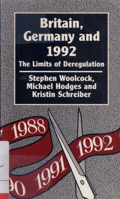 Britain, Germany and 1992 : the limits of deregulation