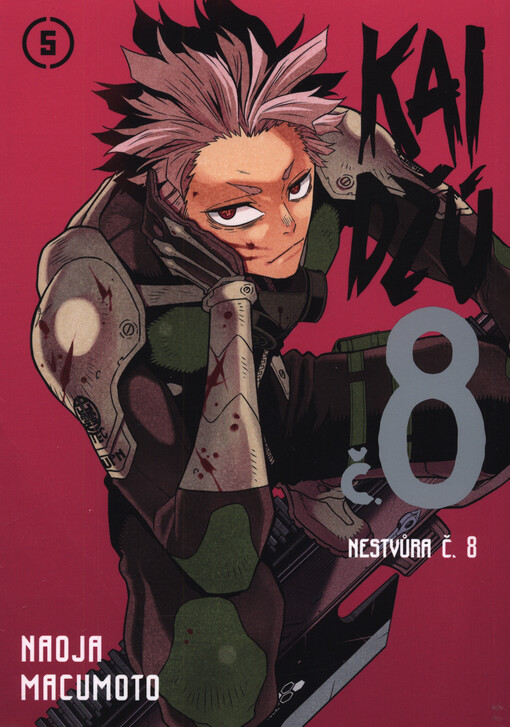 Kaidžú č. 8 : nestvůra č. 8