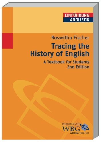 Tracing the History of English. A Textbook for Students.