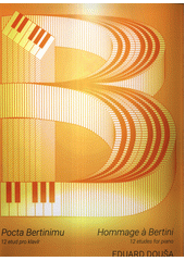 Pocta Bertinimu (odkaz v elektronickém katalogu)