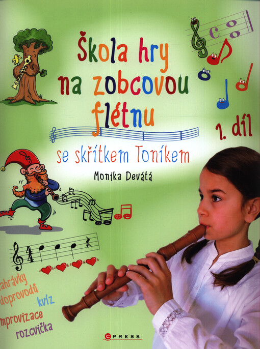 Škola hry na zobcovou flétnu se skřítkem Toníkem