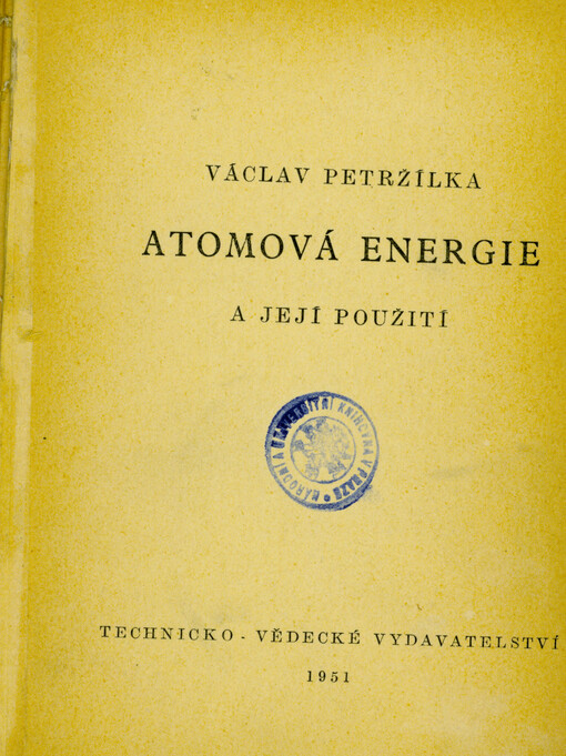 Atomová energie a její použití