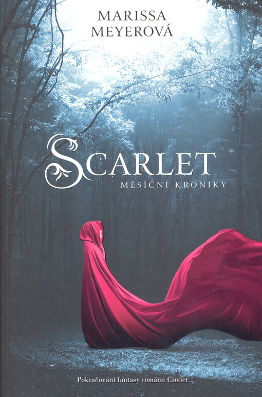 Měsíční kroniky. Scarlet