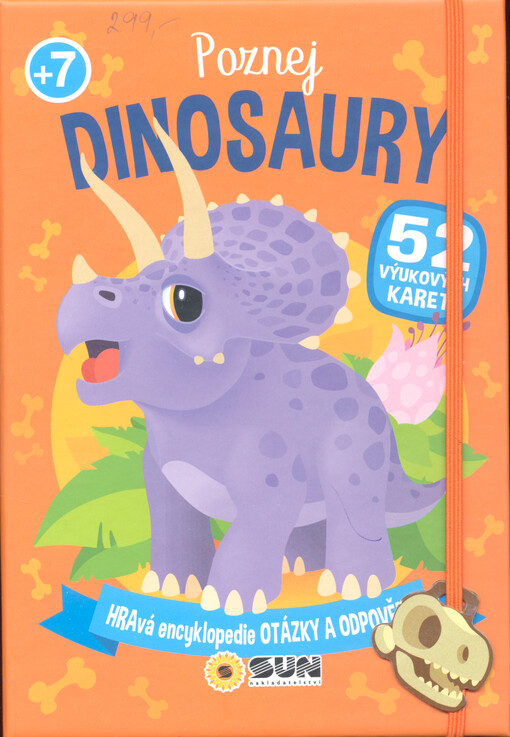 Poznej dinosaury : hravá encyklopedie - otázky a odpovědi
