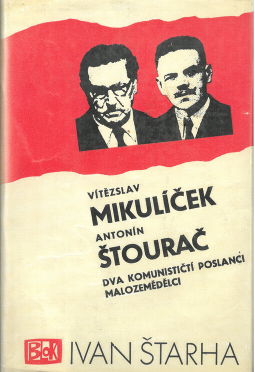 Vítězslav Mikulíček, Antonín Štourač