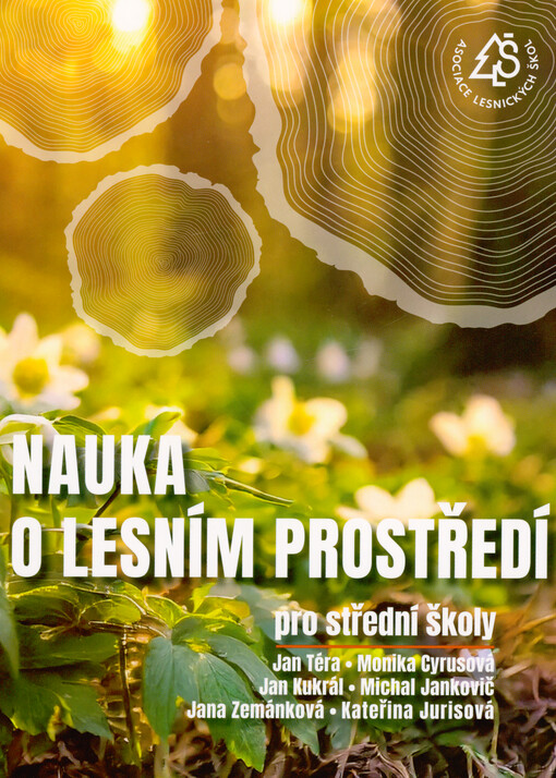 Nauka o lesním prostředí pro střední školy