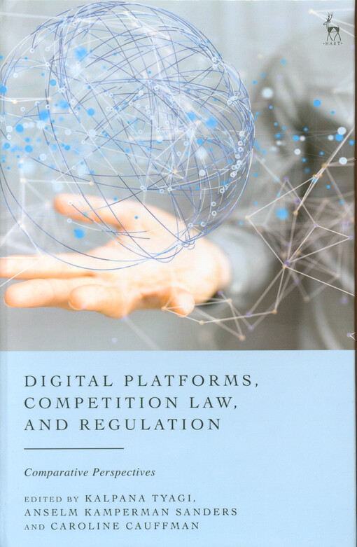 Digital platforms, competition law, and regulation : comparative perspectives