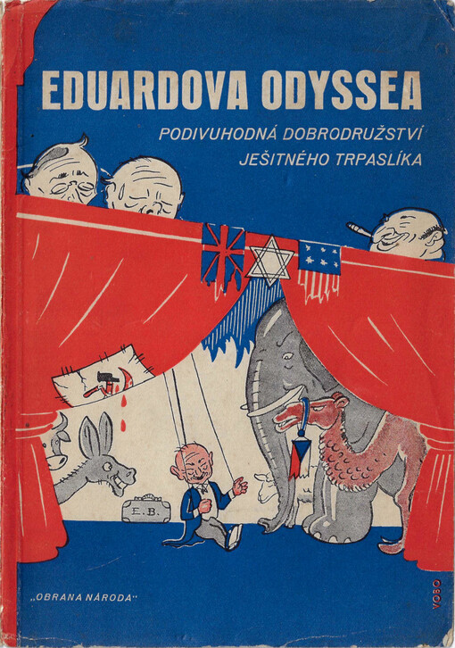 Eduardova Odyssea : podivuhodná dobrodružství ješitného trpaslíka
