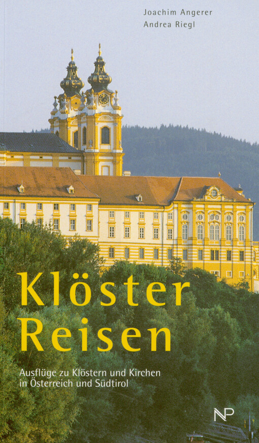 Klösterreisen : ausflüge zu Klöstern und Kirchen