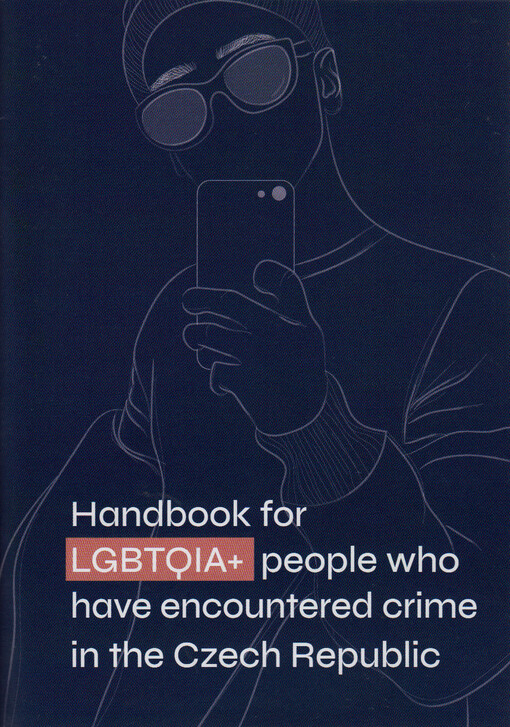 Handbook for LGBTQIA+ people who have encountered crime in the Czech Republic