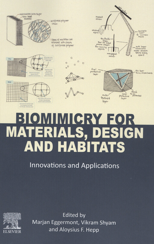 Biomimicry for materials, design, and habitats : innovations and applications
