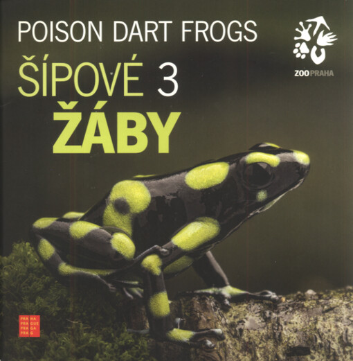 Šípové žáby 3 = Poison dart frogs 3
