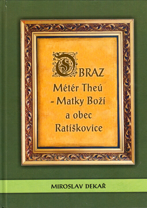 Obraz Métér Theú - Matky Boží a obec Ratíškovice