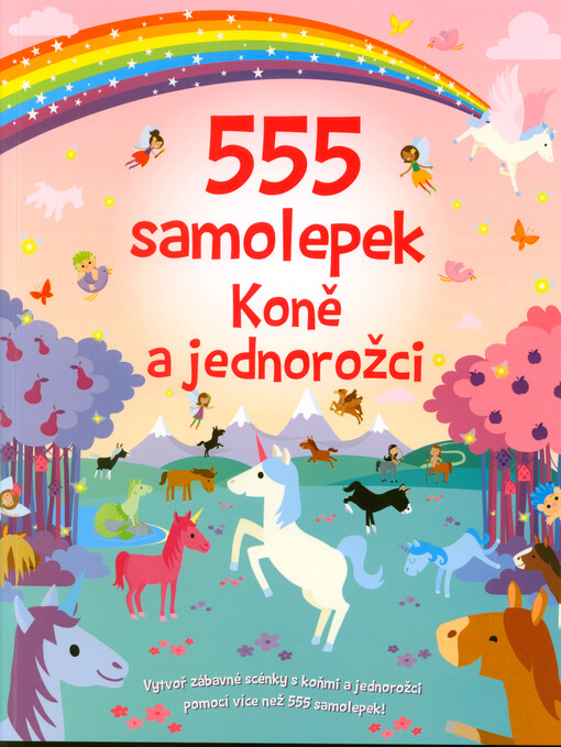 555 samolepek. Koně a jednorožci