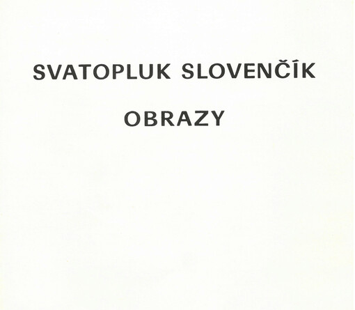 Svatopluk Slovenčík - obrazy
