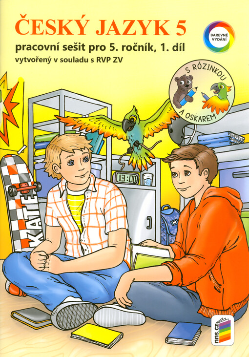 Český jazyk 5 : pracovní sešit pro 5. ročník : vytvořený v souladu s RVP ZV