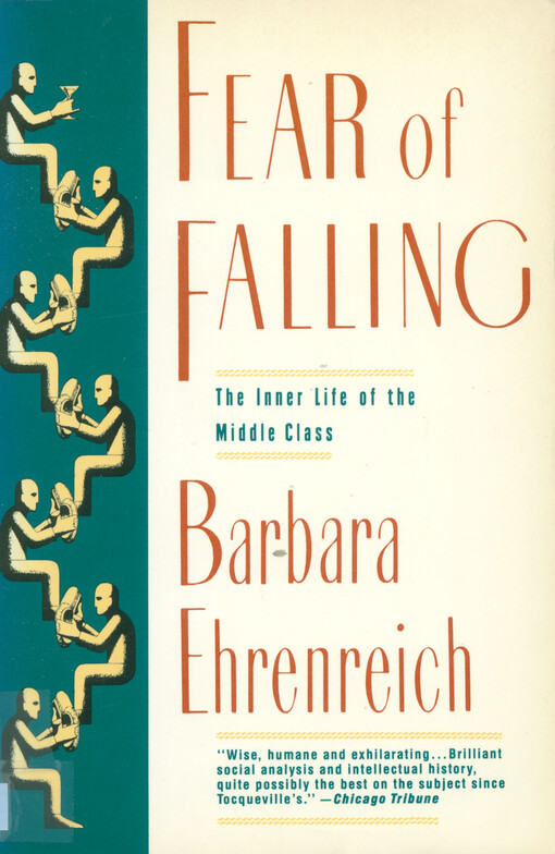 Fear of falling :the inner life of the middle class