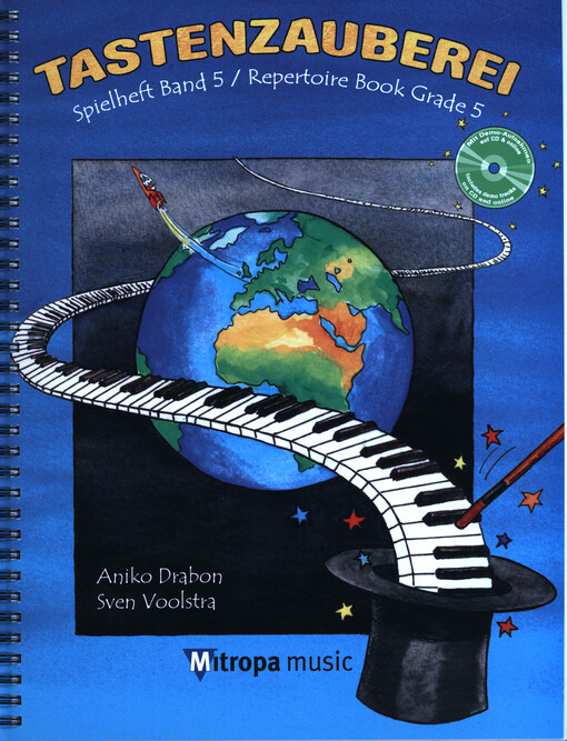 Tastenzauberei : Klavierschule. Band 5 / von Aniko Drabon