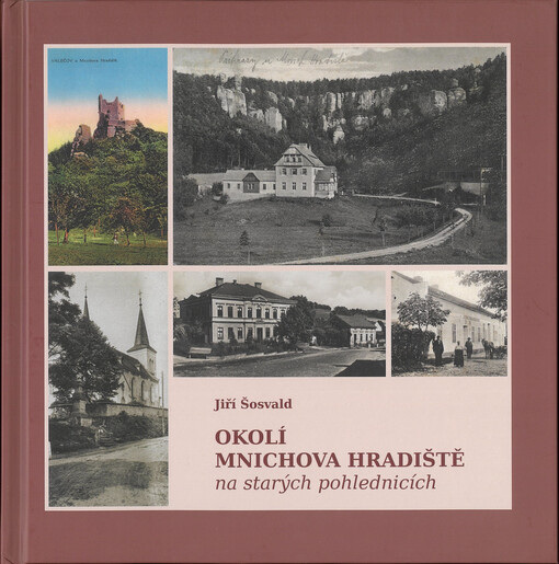 Okolí Mnichova Hradiště na starých pohlednicích
