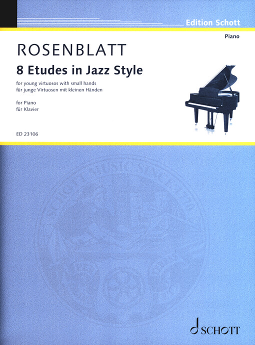 8 Etudes in Jazz Style : For Young Virtuosos With Small Hands : For Piano