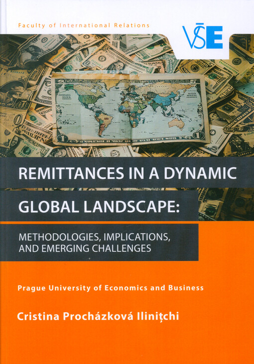 Remittances in a dynamic global landscape : methodologies, implications, and emerging challenges