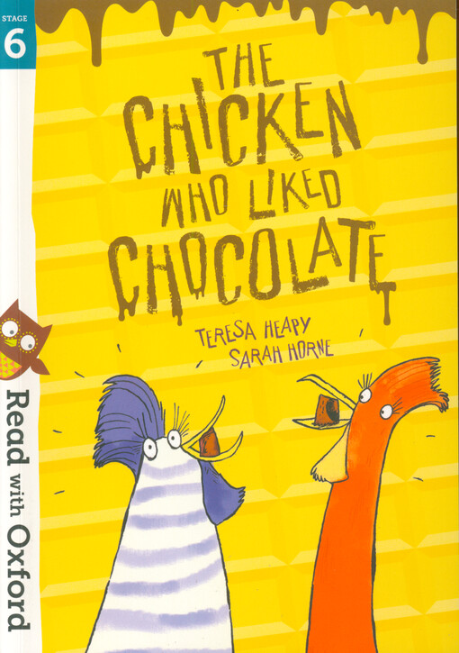 The chicken who liked chocolate