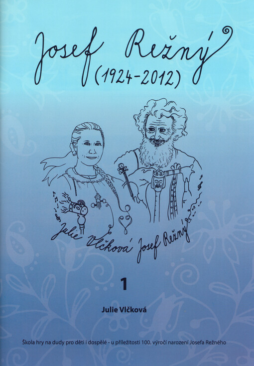 Škola hry na dudy pro děti i dospělé u příležitosti 100. výročí narození Josefa Režného. 1