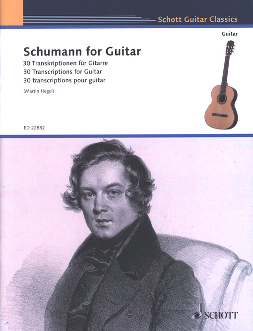 Schumann for Guitar: 30 Transcriptions