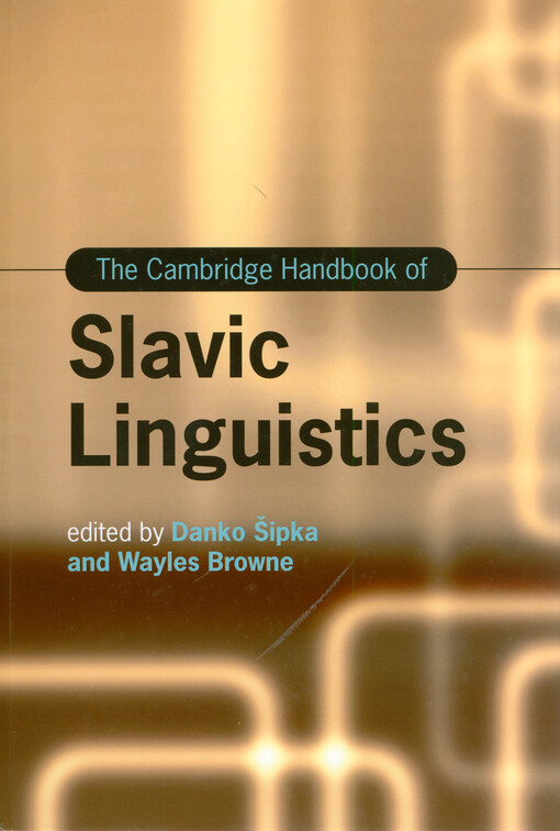 The Cambridge handbook of slavic linguistics