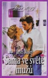 Sama ve světě mužů /