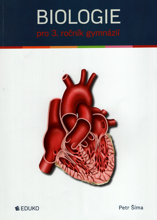 Biologie : pro 3. ročník gymnázií