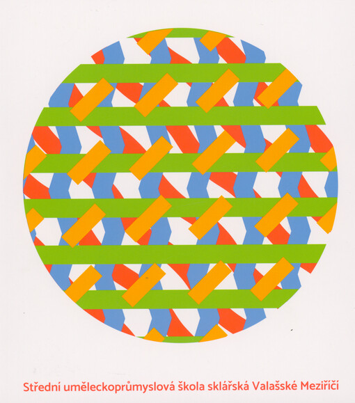 Střední uměleckoprůmyslová škola sklářská Valašské Meziříčí 1944-2024