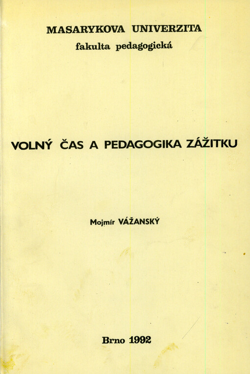 Volný čas a pedagogika zážitku