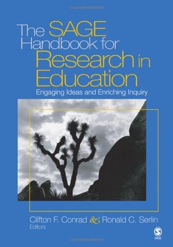 The SAGE Handbook for Research in Education: Engaging Ideas and Enriching Inquiry