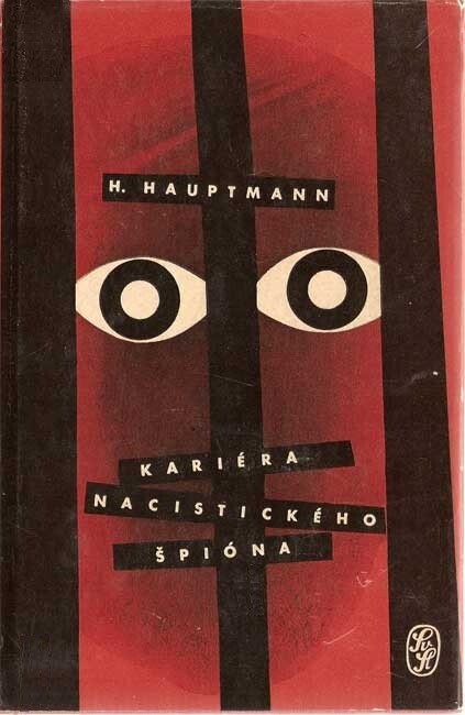 Kariéra nacistického špióna