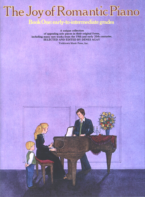 The Joy Of Romantic Piano. Book 1