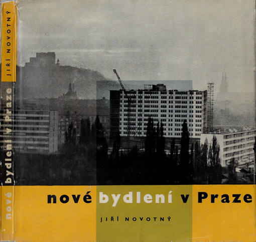 Nové bydlení v Praze