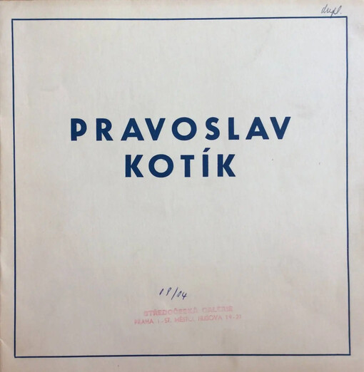 Pravoslav Kotík :kresby z Paříže a Bretaně : Grafický kabinet oblastní galerie výtvarného umění v Gottwaldově, srpen-září 1975 : [katalogy výstavy