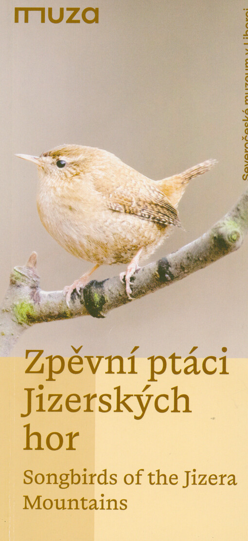 Zpěvní ptáci Jizerských hor : katalog uměleckých rytin Lucie Tesařové ve stálé přírodovědné expozici Doteky severu = Songbirds of the Jizera Mountains : catalogue of artistic engravings by Lucie Tesařová in the permanent natural history exhibition Touches of the North