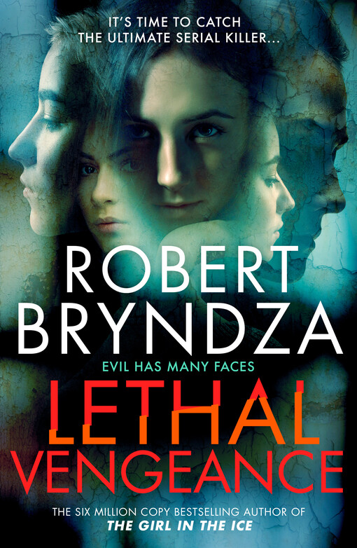 Lethal vengeance : a detective Erika Foster novel