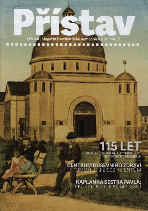 Přístav : magazín Psychiatrické nemocnice v Kroměříži
