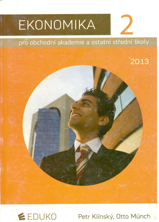 Ekonomika pro obchodní akademie a ostatní střední školy, 2. díl