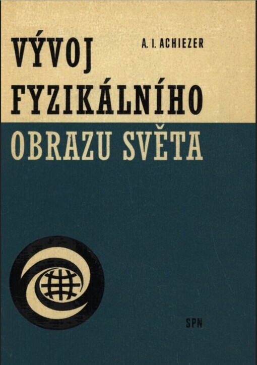 Vývoj fyzikálního obrazu světa