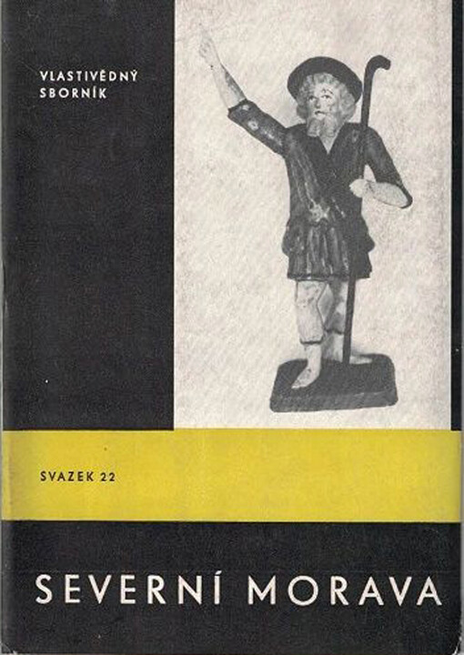 Severní Morava : vlastivědný sborník