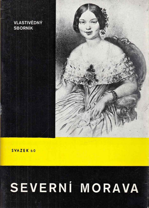 Severní Morava : vlastivědný sborník
