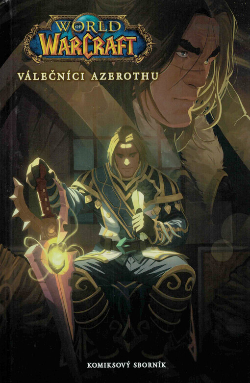World of WarCraft. Válečníci Azerothu