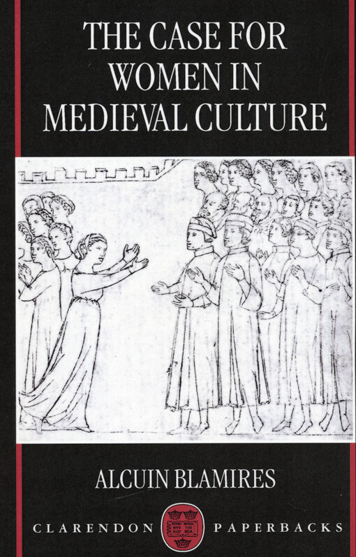 The case for women in medieval culture