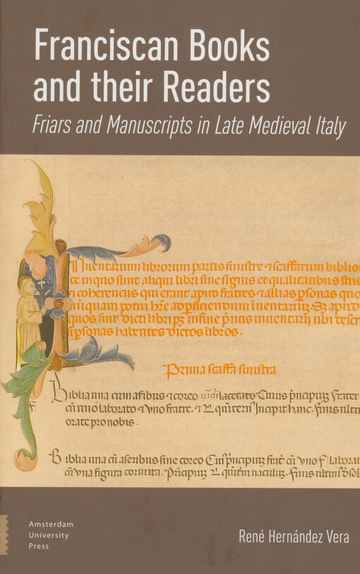 Franciscan books and their readers : friars and manuscripts in late medieval Italy