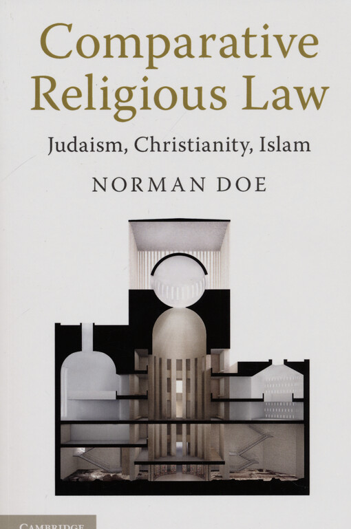 Comparative religious law : Judaism, Christianity, Islam