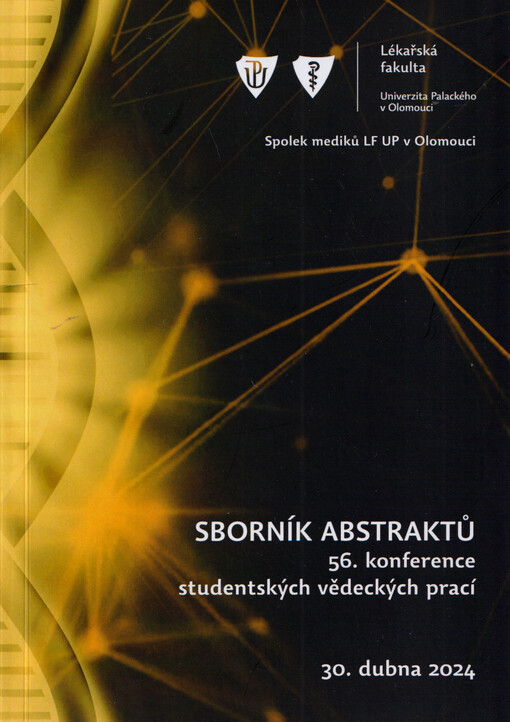 Sborník abstraktů : 56. konference studentských vědeckých prací